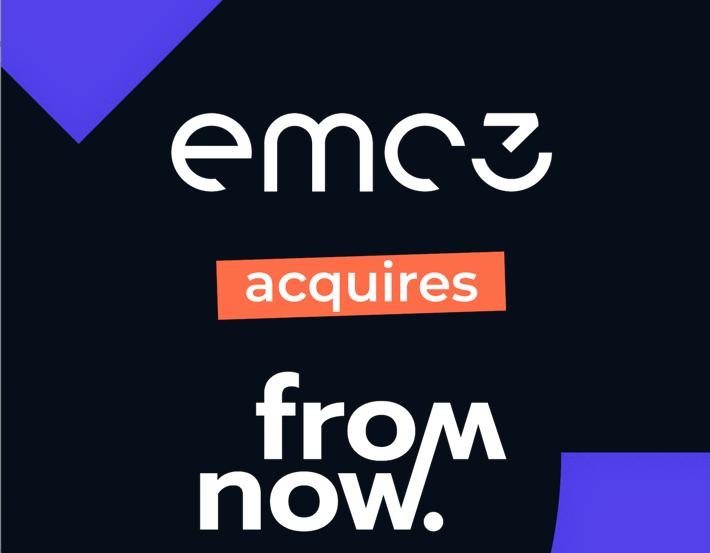 emc3 acquires from now